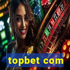 topbet com